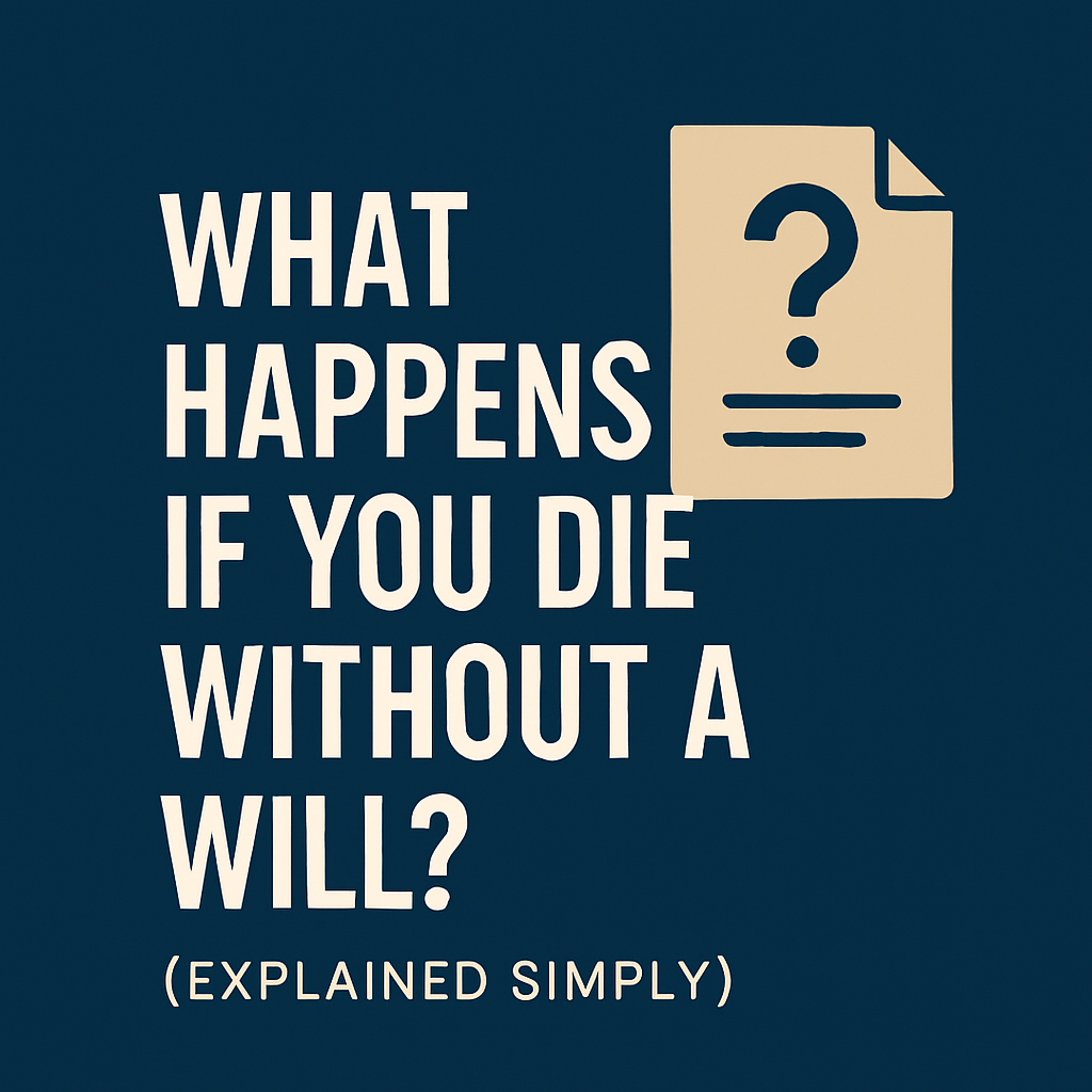 What happens if you die without a will explained with a document and question mark icon